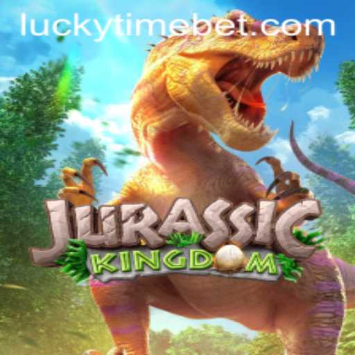 Exploring the Dynamic World of JurassicKingdom with LUCKYTIME Bonuses