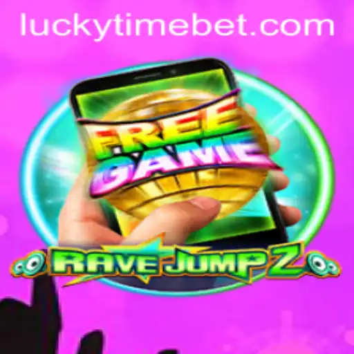 Exploring the Excitement of RaveJump2M and the Thrill of LUCKYTIME